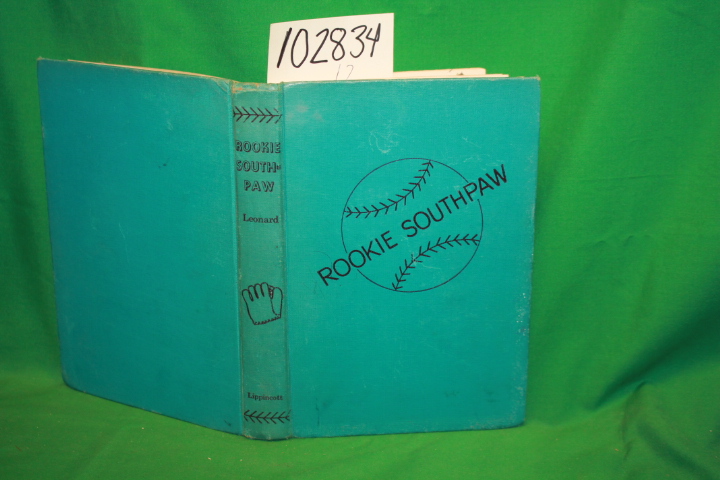 Leonard, Burgess: Rookie Southpaw