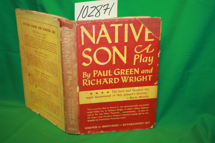 Wright, Richard & Green, Paul: Native Son: A Play