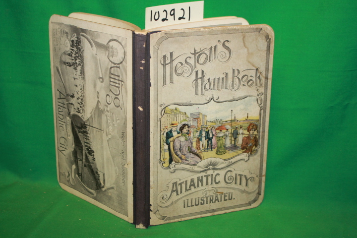 Heston, Alfred M.: Heston's Hand Book : Atlantic City Illustrated