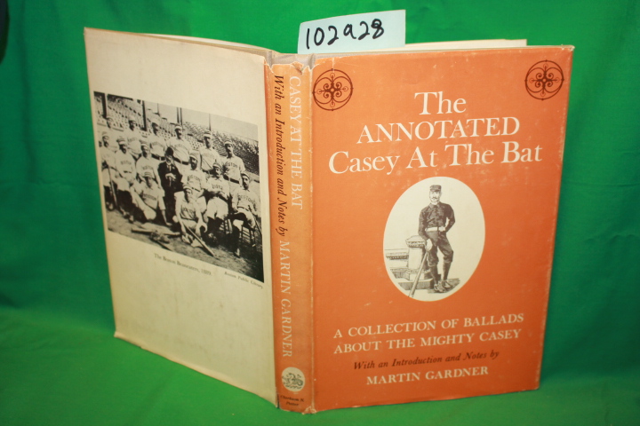 Gardner, Martin: The Annotated Casey at the Bat