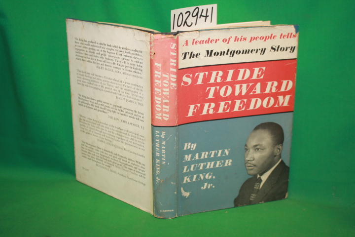 King, Martin Luther Jr.: Stride Toward Freedom: The Montgomery Story   I -H .