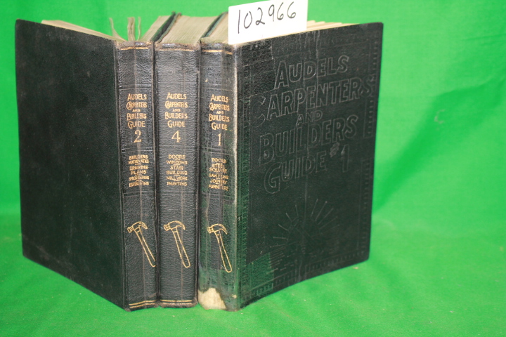 Graham, Frank D.; AUDEL: Audel's Carpenter's and Builders Guide Vol. # 1,2,4