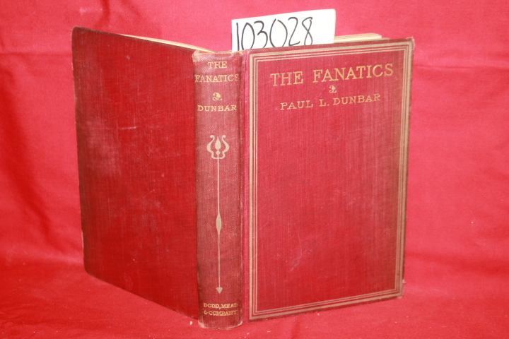 Dunbar, Paul Laurence: The Fanatics