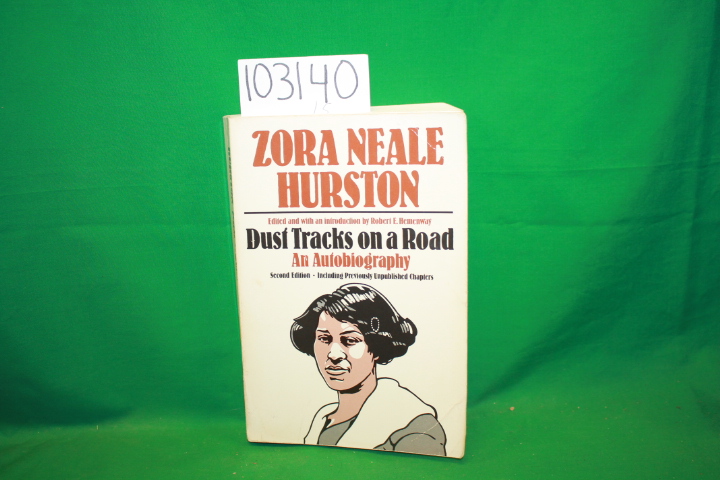 Hurston, Zora Neale: Dust Tracks on a Road: An Autobiography