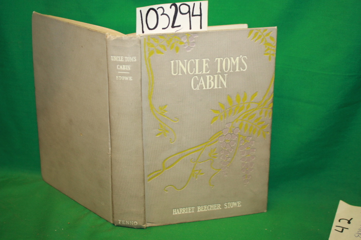 Stowe, Harriet Beecher: Uncle Tom's Cabin