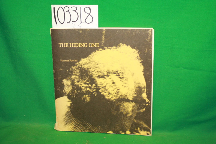 Ferrini, Vincent: The Hiding One