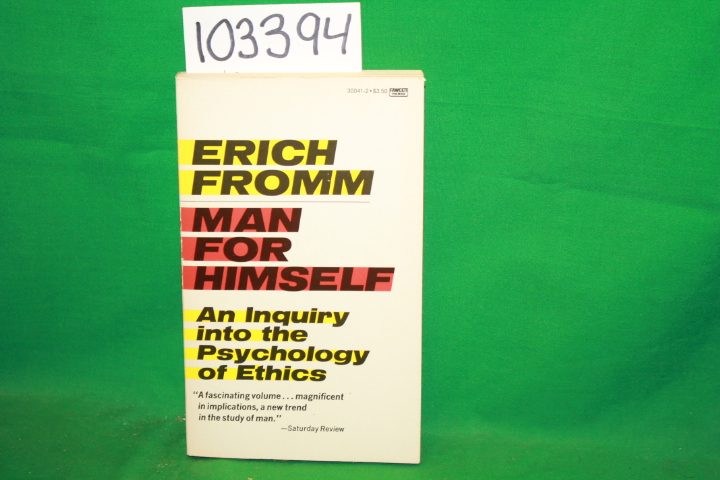 Fromm, Erich: Man for Himself