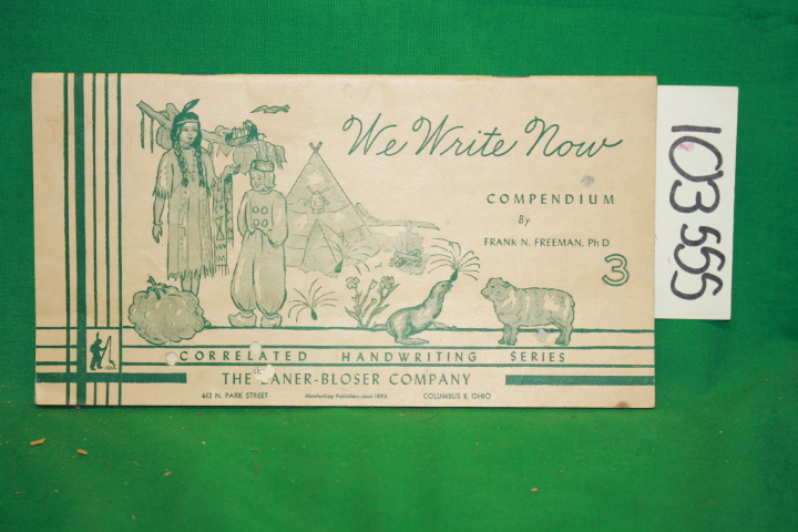 Freeman, Frank N.: We Write Now