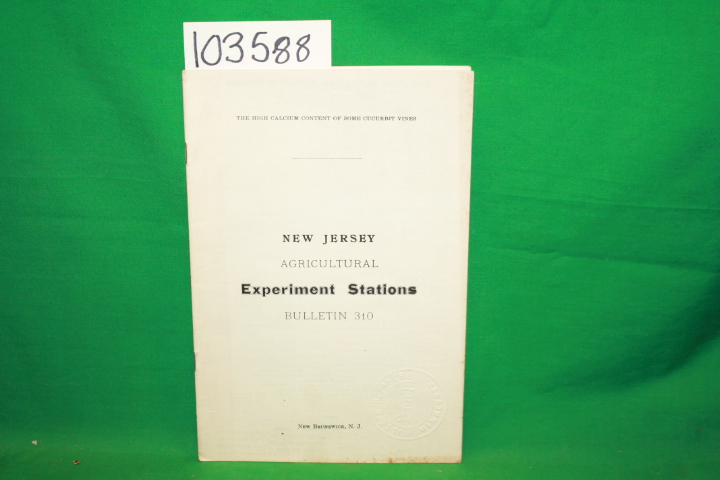 Wilkins, Louis K.; New Jersey Agricu...: The High Calcium Content of some Cuc...
