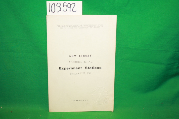 Chidester, F. E.; New Jersey Agricul...: The Influence of Salinity of the Dev...