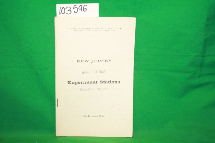 Lipman, Jacob G.; New Jersey Agricul...: Cylinder Experiments Relative to the...
