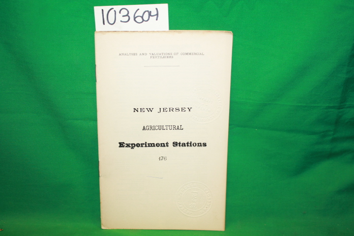 Street, John Philips; New Jersey Agr...: Analyses and Valuations of Commercia...