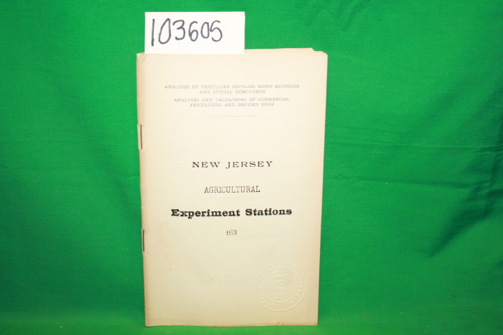 Street, John Phillips; New Jersey Ag...: Analyses of Fertilizer Supplies, Hom...