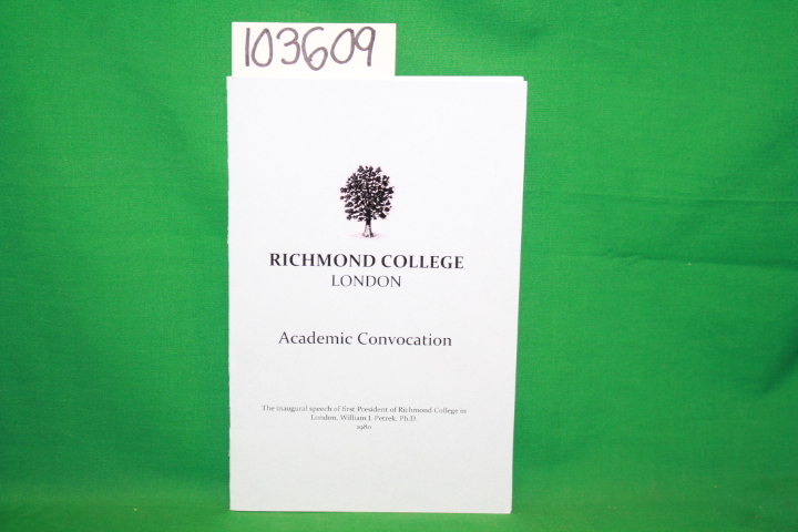 Petrek, William J.: Richmond College Academic Convocation