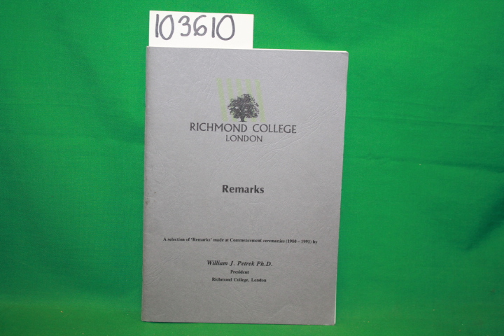 Petrek, William J.: Richmond College Remarks