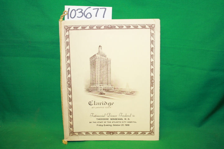 Claridge Hotel: Claridge Hotel Testimonial Dinner Menu Theodore Senseman by T...