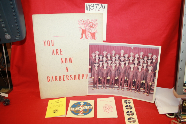 S.P.E.B.S.Q.S.A.: You are Now a Barbershopper Folder with Photograph