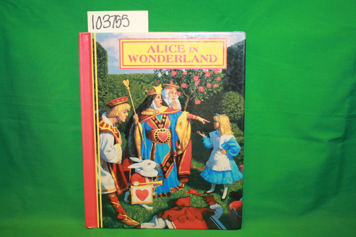 Carroll, Lewis: Alice in Wonderful