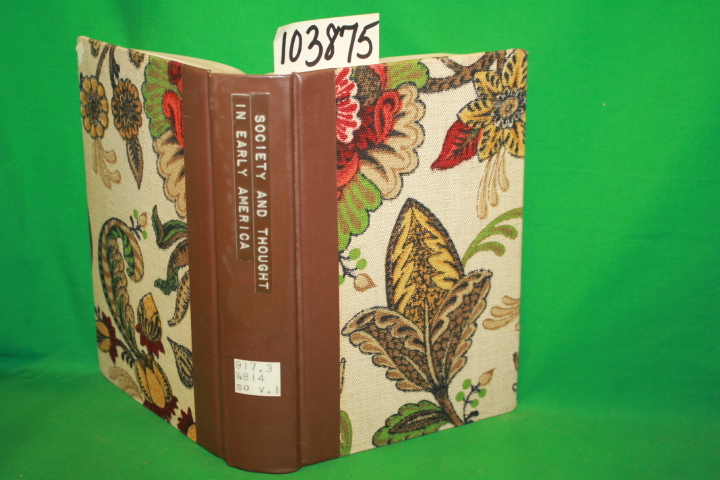 Wish, Harvey: Society and Thought in Early America