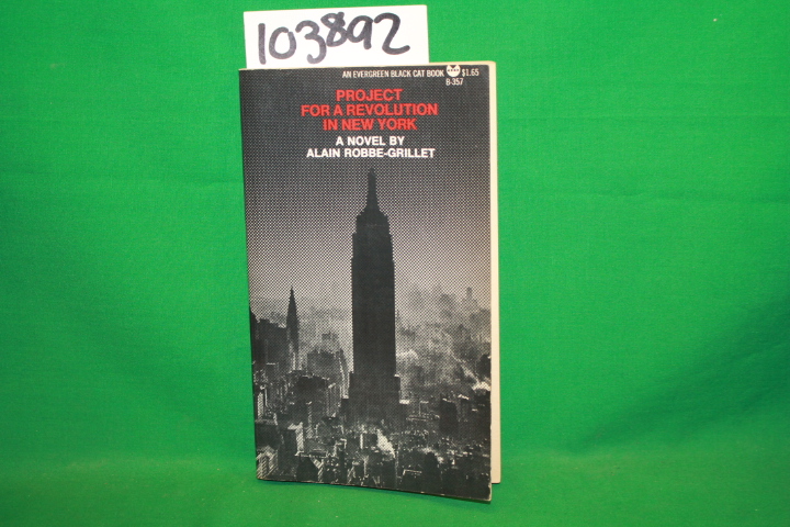 Robbe-Grillet, Alain: Project for a Revolution in New York