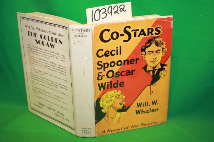 Whalen, Will W.: Co-Stars: Cecil Spooner & Oscar Wilde