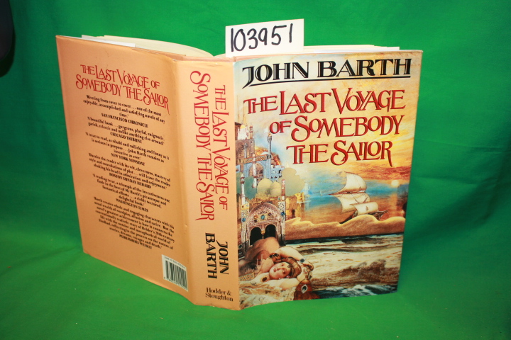 Barth, John: The Last Voyage of Somebody the Sailor