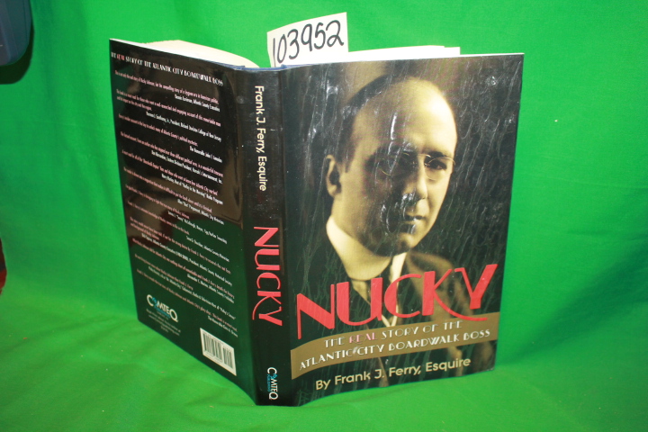 Esquire, Frank J. Ferry signed by au...: Nucky: The Real Story of the Atlanti...