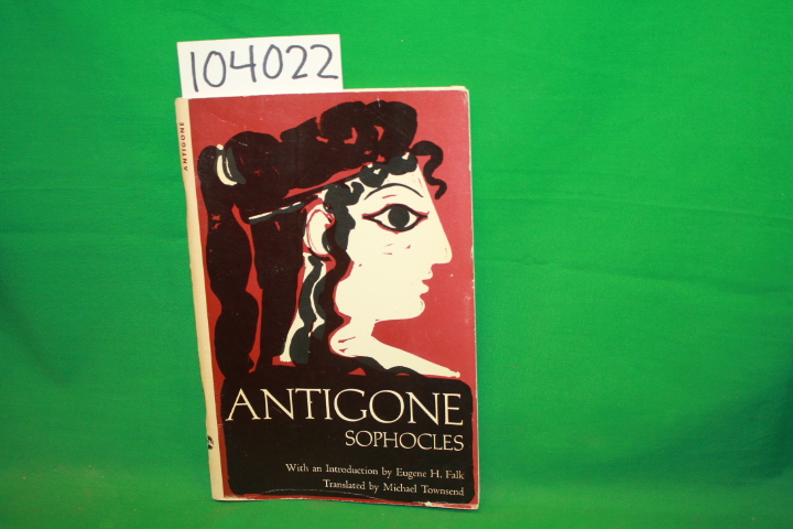 Sophocles; Corrigan, Robert W.: Antigone