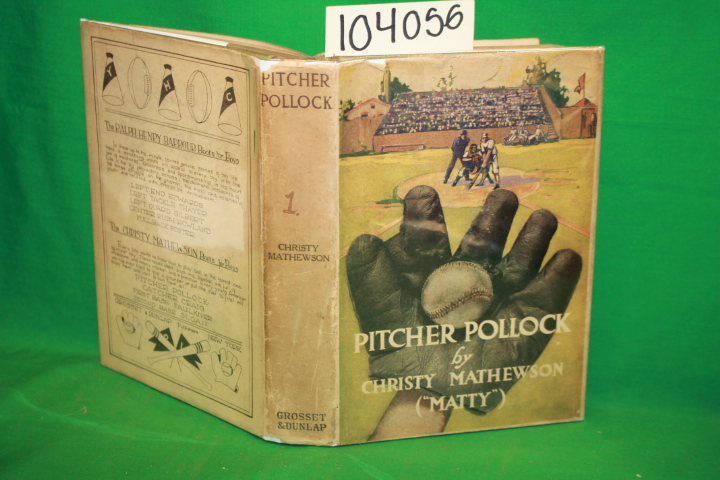 Mathewson, ( Matty ) Christy: Pitcher Pollock GROSSET