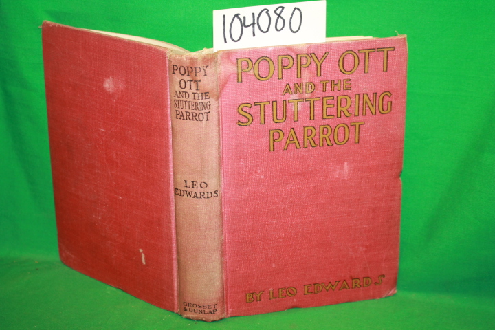 Edwards, Leo: Poppy Ott and the Stuttering Parrot