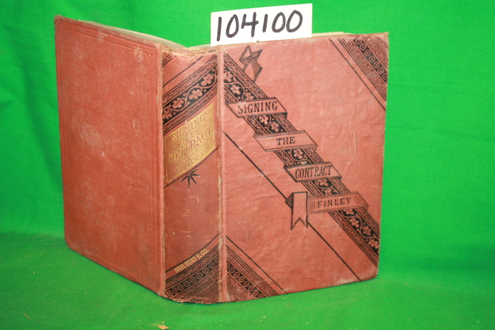 Finley, Martha: Signing the Contract