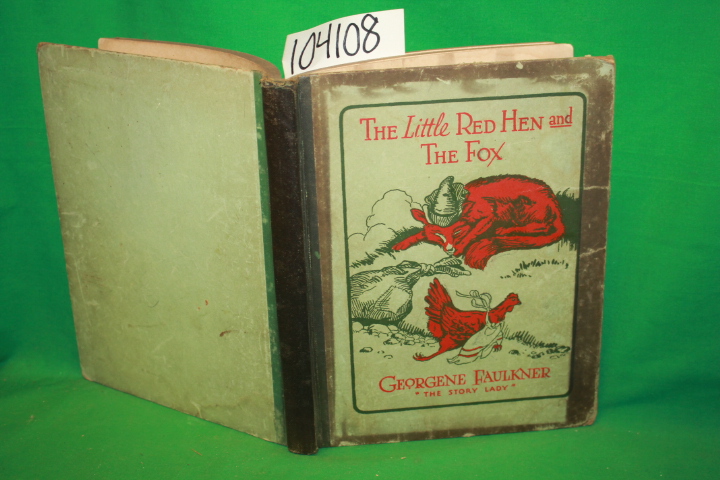 Faulkner, Georgene: The Little Red Hen and The Fox