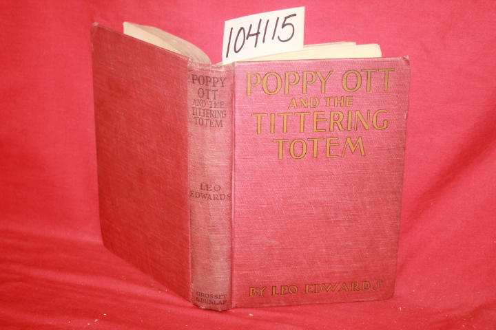 Edwards, Leo: Poppy Ott and the Tittering Totem