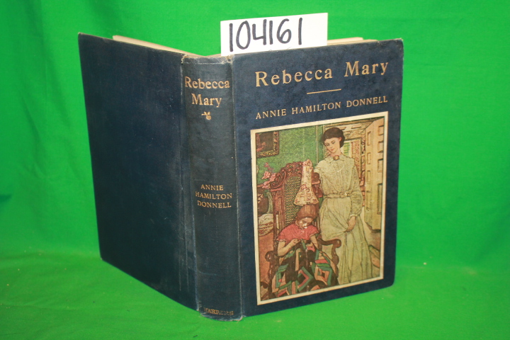 Donnell, Annie Hamilton: Rebecca Mary