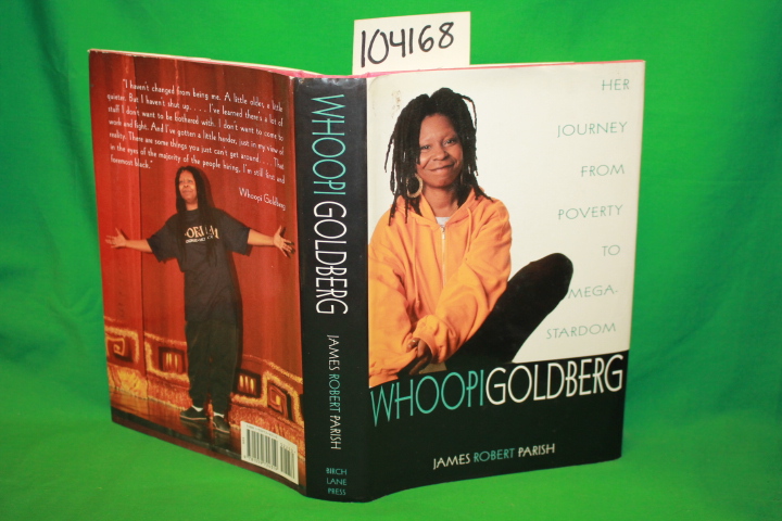 Parish, James Robert: Whoopi Goldberg: Her Journey From Poverty to Megastardom