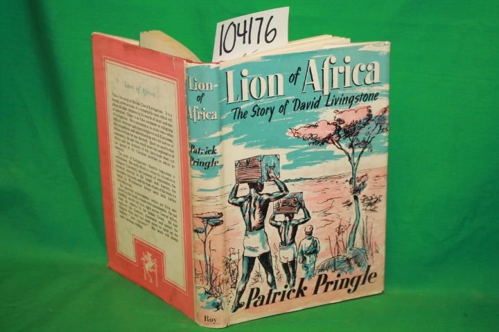 Pringle, Patrick: Lion of Africa: The Story of David Livingstone