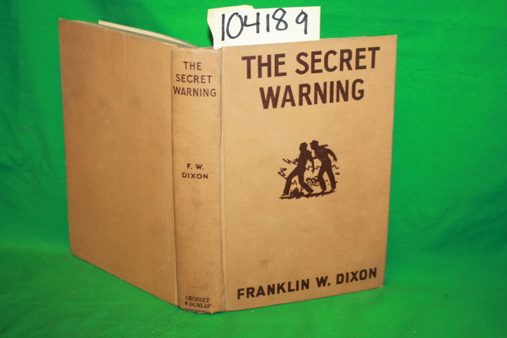 Dixon, Franklin W.: The Secret Warning