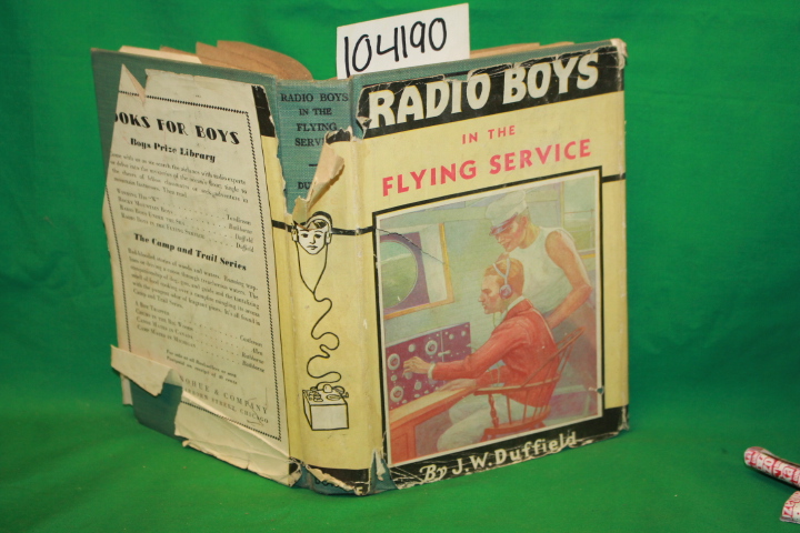 Duffield, J. W.: Radio Boys in The Flying Service