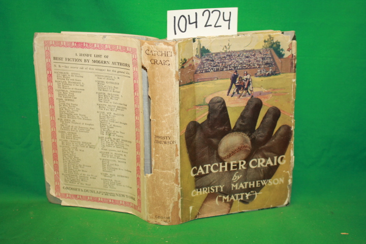 Mathewson, Christy: Catcher Craig  DUST JACKET