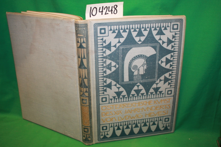 Heveli, Ludwig: österreichische Kunst Des Xix jahrhunderts von ludwig hevesi ...