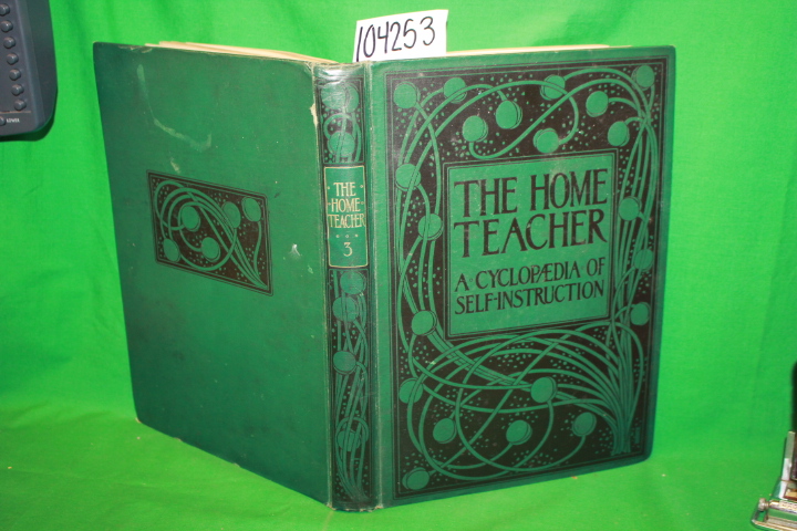 Neil, Samuel: The Home Teacher: A Cyclopaedia of Self-Instruction