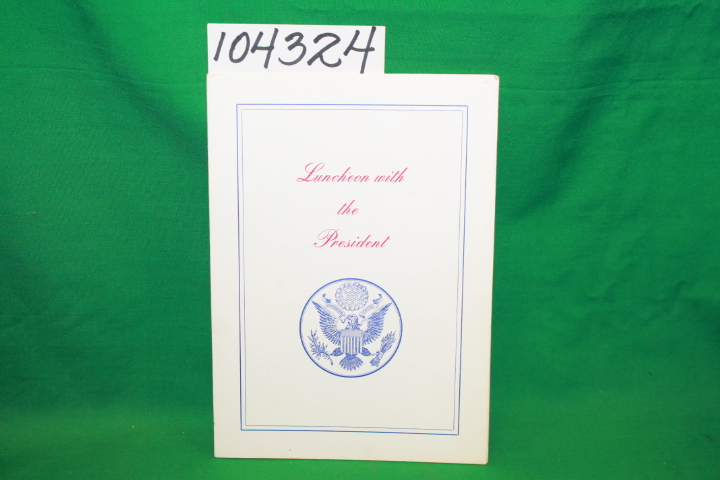 Siracusa, Frank J.: Luncheon with the President from Congressman Bill Hughes ...