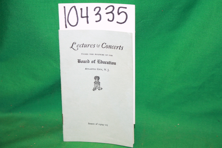 Board of Education: Lectures and Concerts ATLANTIC CITY, NJ
