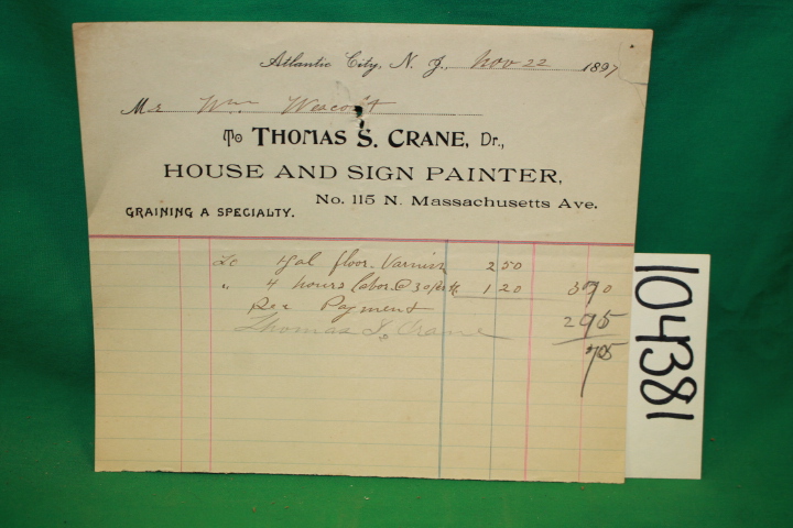 Crane, Thomas S.: Thomas S. Crane House and Sign Painter Business Reciepts At...