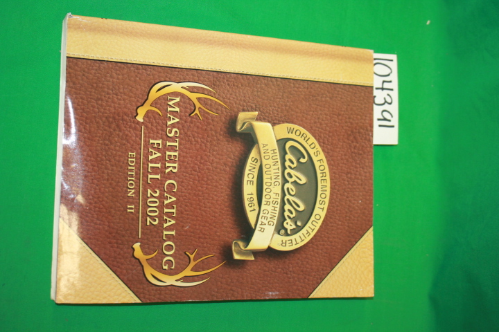 Cabela's Inc,: Cabela's Hunting, Fishing and Outdoor Gear Master Catalog Fall...