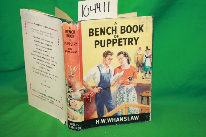 Whanslaw, H. W.: A Bench Book of Puppetry