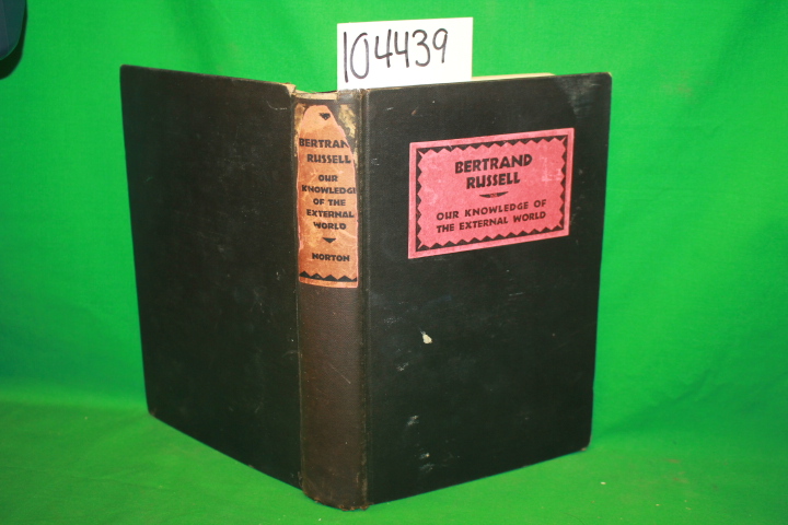 Russell, Bertrand: Our Knowledge of the External World