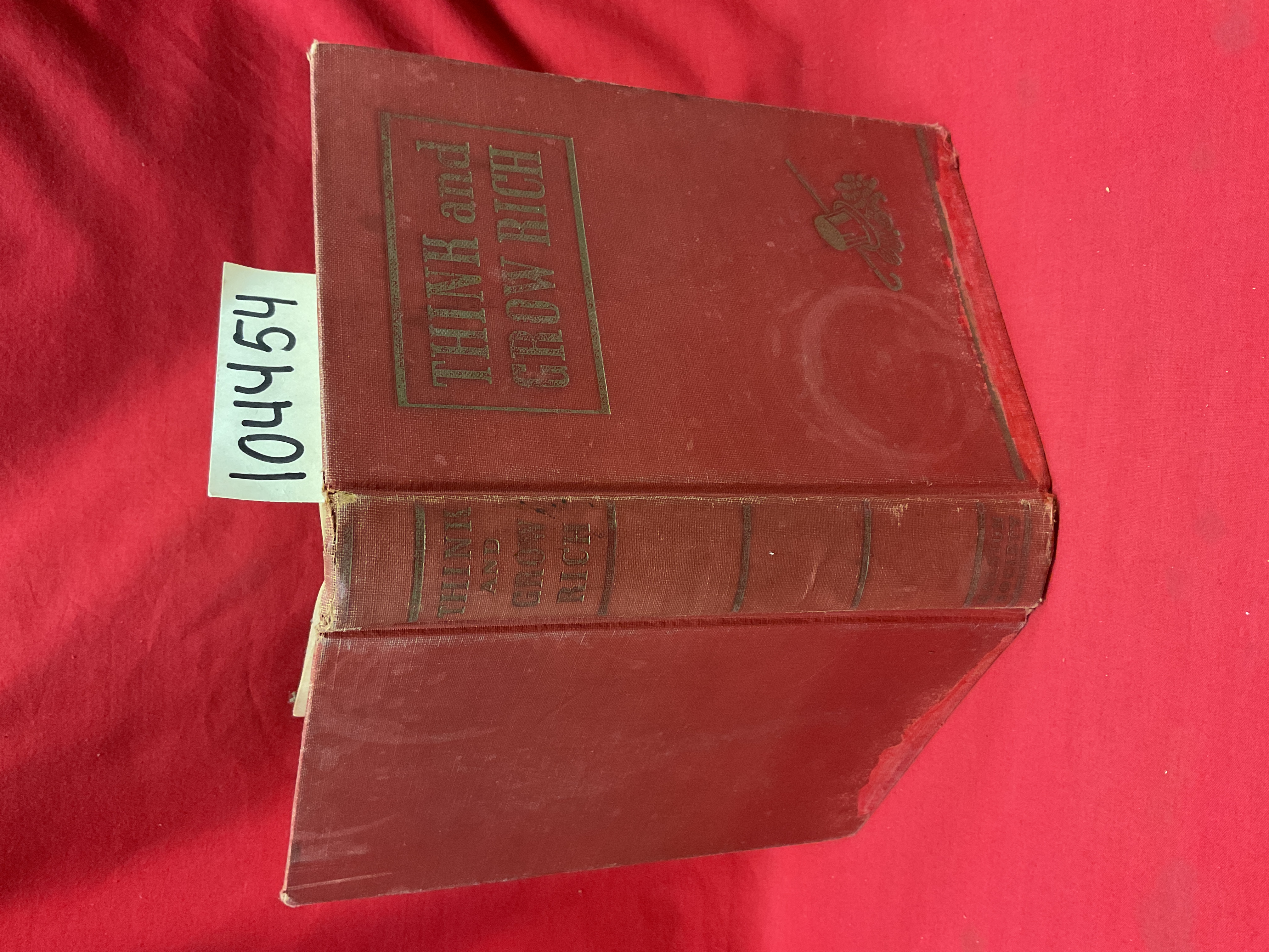 Hill, Napoleon W Clement Stone with a facsimile signature: Think and Grow Rich