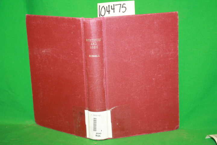 Russell, B.: Mysticism and Logic