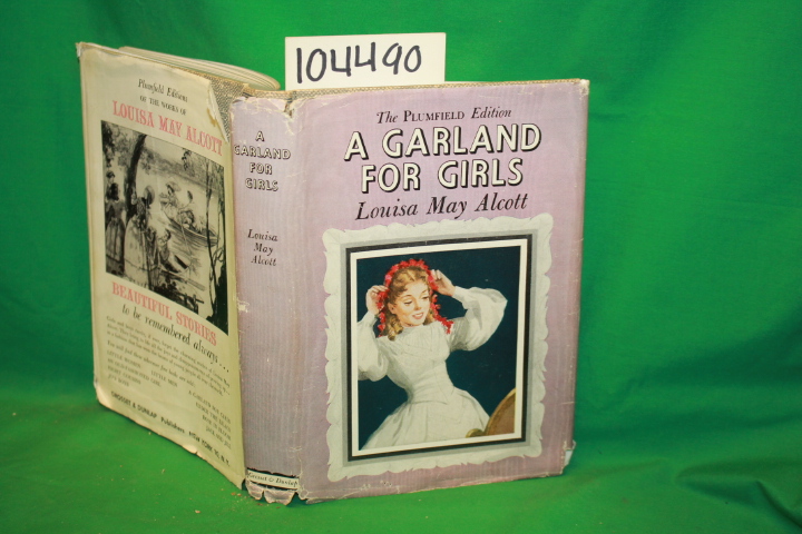 Louisa May Alcott: A Garland For Girls